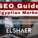 seo guide for Egyptian market