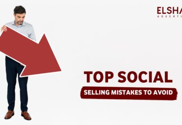 social selling mistakes