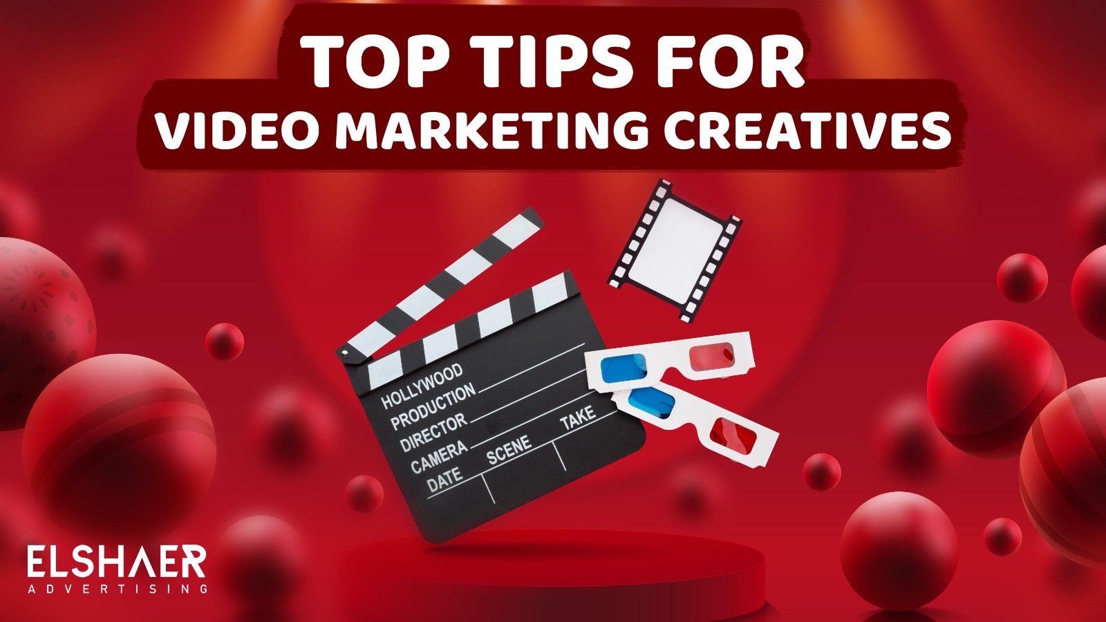 Top Tips for Video Marketing Creatives